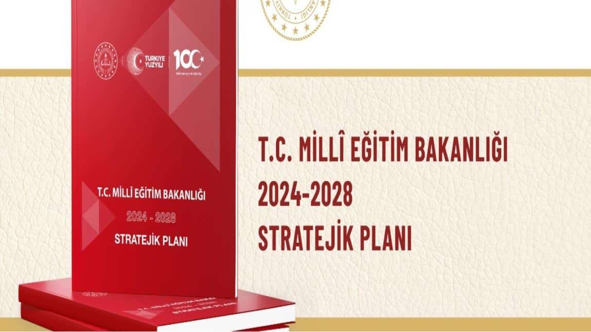 2024-2028 STRATEJİK PLANIMIZ